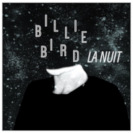 Cover Billie Bird / La Nuit - EP