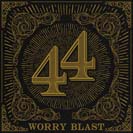 Cover .44 / Worry Blast